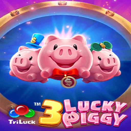 Exploring 3LUCKYPIGGY: A New Adventure in Online Gaming